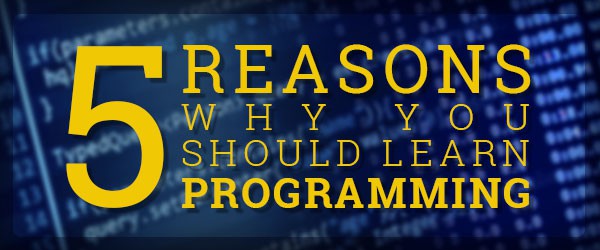 Five reasons to learn how to program 
